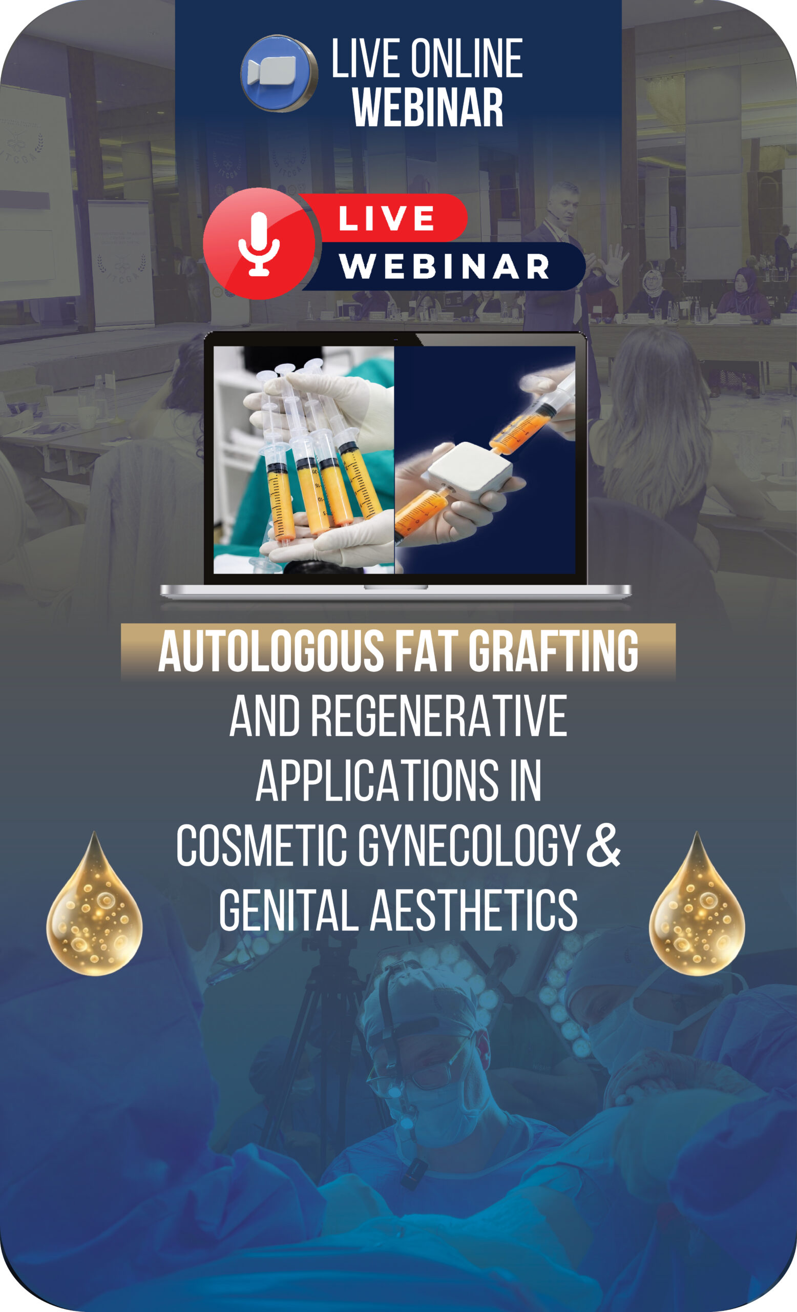 Genital Laser and Radiofrequency Rejuvenation and Tightening – Live Online Masterclass