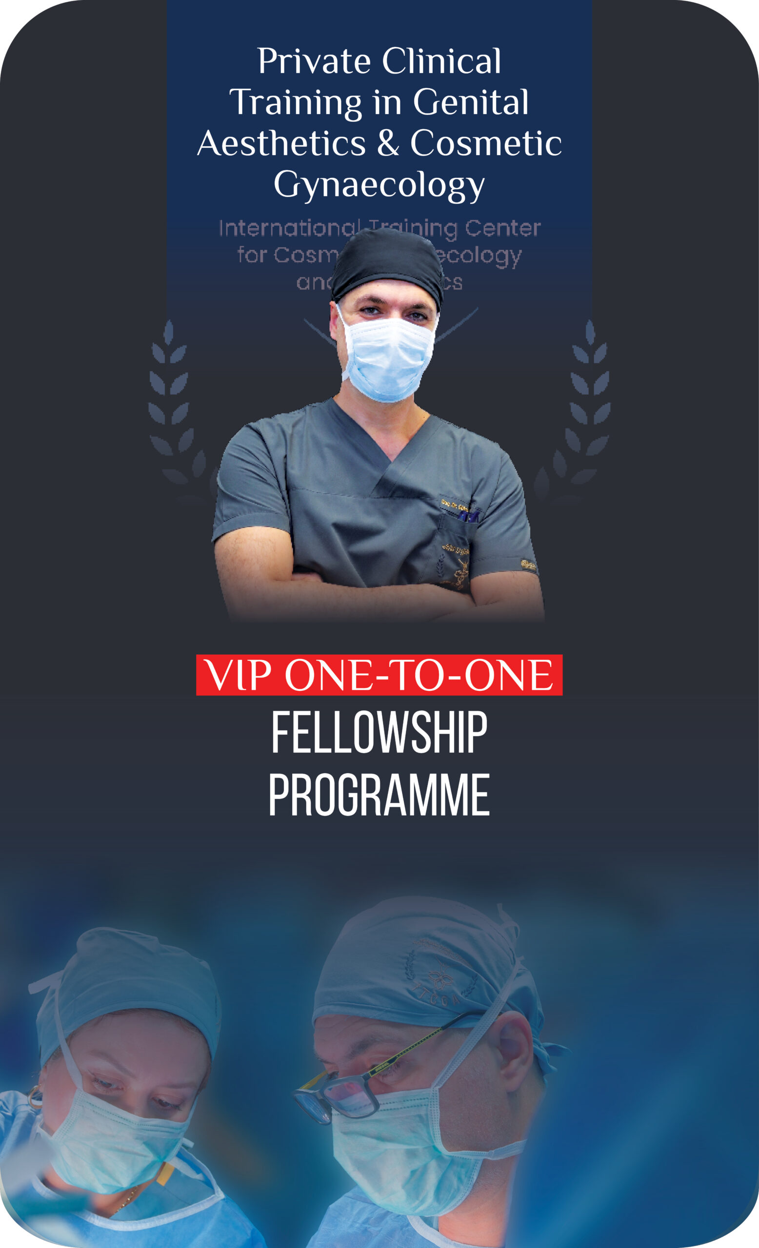 VIP One-to-One Elite Clinical Mentorship Programme